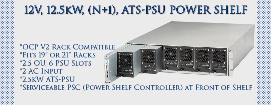 12V, 12.5kW (N+1) ATS-PSU Power Shelf by Lite-On Cloud Infrastructure Power Solutions